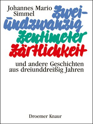 cover image of Zweiundzwanzig Zentimeter Zärtlichkeit